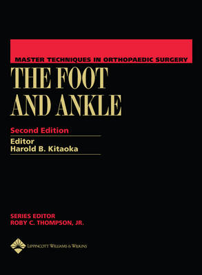 Master Techniques in Orthopaedic Surgery: The Foot and Ankle - H.B. Kitaoka