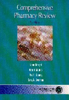 Comprehensive Pharmacy Review - Leon Shargel, Larry N. Swanson, Alan H. Mutnick, Paul F. Souney