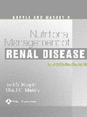 Kopple and Massry's Nutritional Management of Renal Disease - 