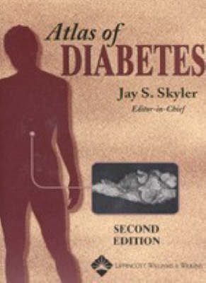 Atlas of Diabetes - Jay S. Skyler