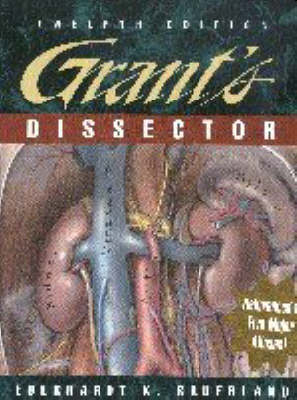 Grant's Dissector - J.C.Boileau Grant, Eberhardt K. Sauerland