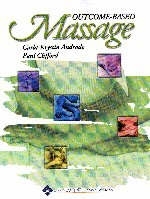 Outcome-based Massage - Carla-Krystin Andrade, Paul Clifford