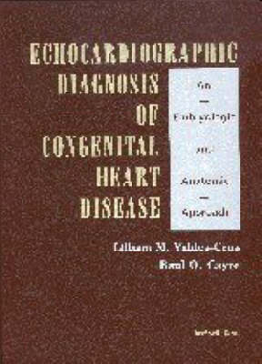 Echocardiographic Diagnosis of Congenital Heart Disease - 