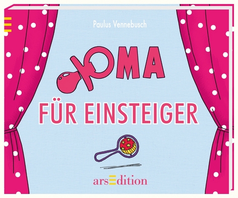 Oma für Einsteiger - Paulus Vennebusch