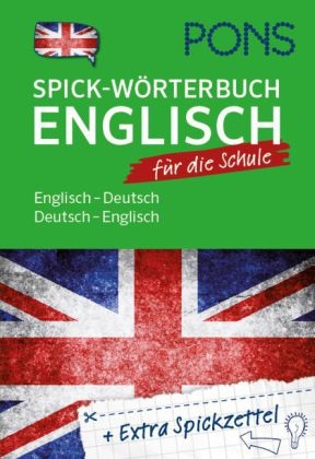 PONS Spick-Wörterbuch für die Schule Englisch