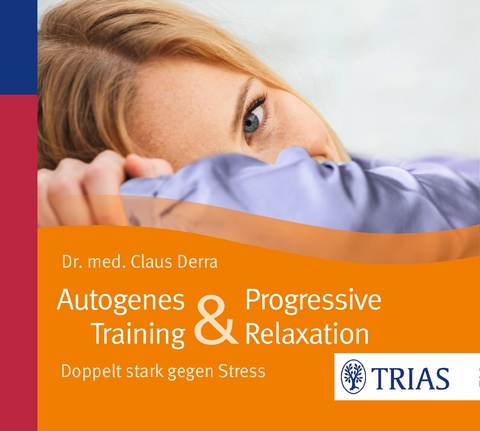 Autogenes Training & Progressive Relaxation - Hörbuch - Claus Derra