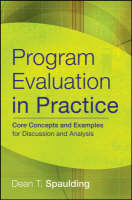 Program Evaluation in Practice - Dean T. Spaulding