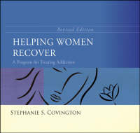 Helping Women Recover - Stephanie S. Covington