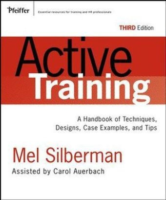 Active Training - Mel Silberman, Carol Auerbach