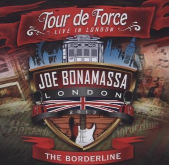 Tour De Force - The Borderline 2013, 2 Audio-CDs - Joe Bonamassa