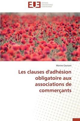 Les clauses d'adhÃ©sion obligatoire aux associations de commerÃ§ants - Marine Coutant