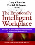 The Emotionally Intelligent Workplace - Cary Cherniss, Daniel Goleman