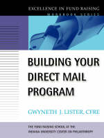 Building Your Direct Mail Program - Gwyneth J. Lister