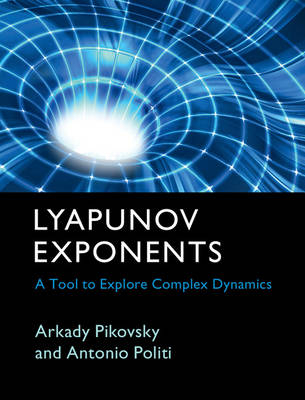 Lyapunov Exponents -  Arkady Pikovsky,  Antonio Politi