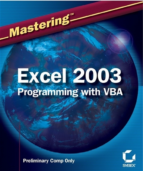 Mastering Excel 2003 Programming with VBA - Steven M. Hansen