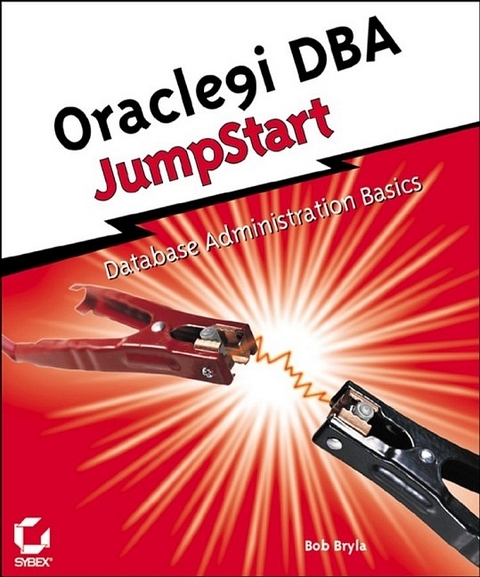 Oracle9i DBA JumpStart - Bob Bryla