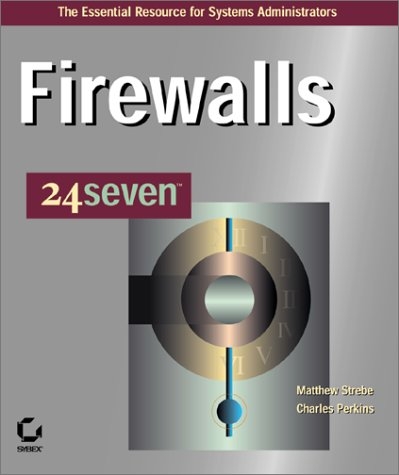 Firewalls - Matthew Strebe