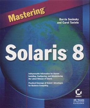 Mastering Solaris 8 - Phyllis Romanski