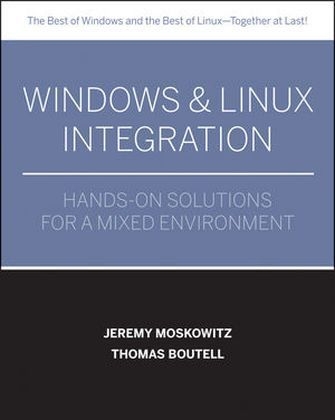 Windows and Linux Network Integration - Jeremy Moskowitz, Thomas Boutell