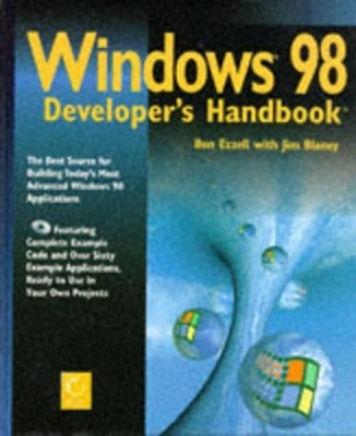 Windows 98 Developer's Handbook - Ben Ezzell