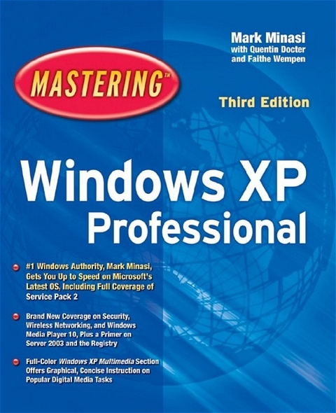 Mastering Windows XP Professional - Mark Minasi, Quentin Docter, Faithe Wempen