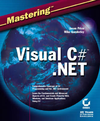 Mastering Visual C#.Net - Jason Price, Mike Gunderloy