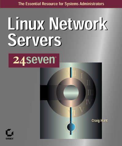 Linux Network Servers - Craig Hunt