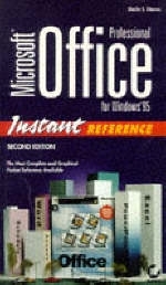 Microsoft Office Professional Instant Reference for Windows 95 - Sheila S. Dienes