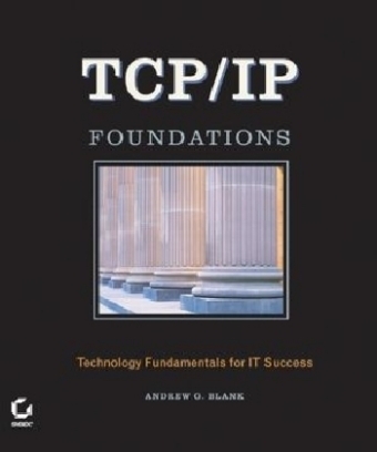 TCP/IP Foundations - Andrew G. Blank