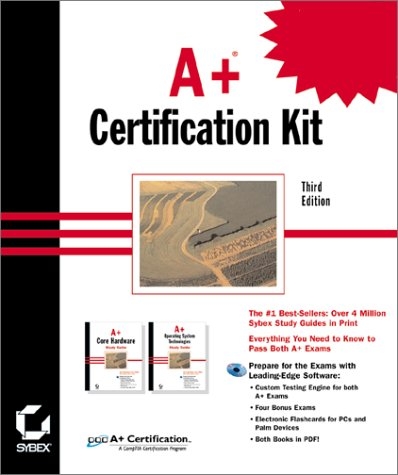 A+ Certification Kit - David Groth, Dan Newland