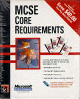 MCSE Core Requirements - James Chellis,  etc.,  et al