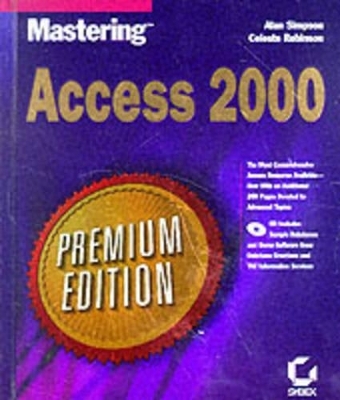 Mastering Access 2000 - Celeste Robinson, Alan Simpson