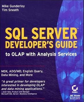 SQL Server Developer's Guide to OLAP with Analysis Services - Mike Gunderloy, Tim Sneath