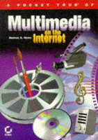 A Pocket Tour of Multimedia on the Internet - Damon A. Dean