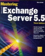 Mastering Exchange Server 5.5 - Barry Gerber