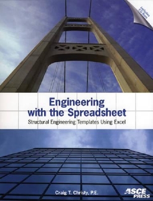 Engineering with the Spreadsheet - Craig Christy