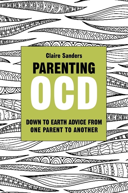 Parenting OCD - Claire Sanders