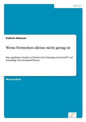 Wenn Fernsehen alleine nicht genug ist - Kathrin Womser