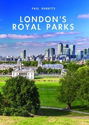 London s Royal Parks -  Paul Rabbitts