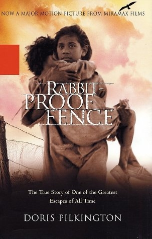 Rabbit-proof Fence - Doris Pilkington