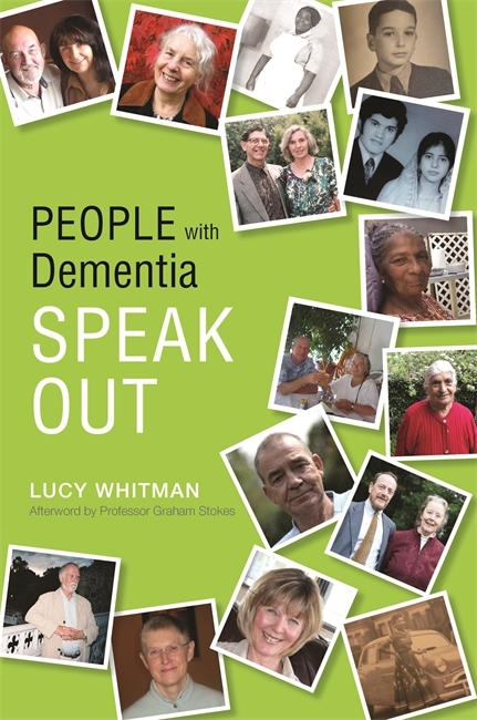 People with Dementia Speak Out - 