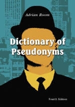 Dictionary of Pseudonyms - Adrian Room