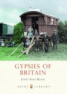 Gypsies of Britain -  Janet Keet-Black