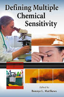 Defining Multiple Chemical Sensitivity - 