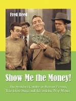 Show Me the Money! - Fred Reed