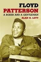 Floyd Patterson - Alan H. Levy