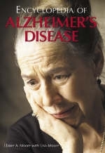 Encyclopedia of Alzheimer's Disease - Elaine A. Moore, Lisa Moore