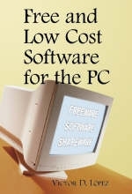 Free and Low Cost Software for the PC - Victor D. Lopez