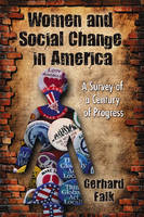 Women and Social Change in America - Gerhard Falk