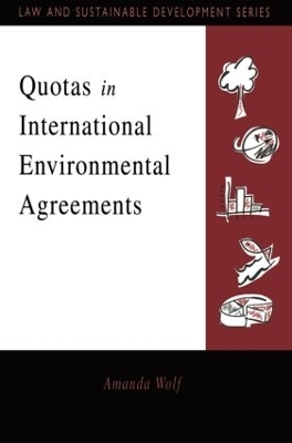 Quotas in International Environmental Agreements - Amanda Wolf